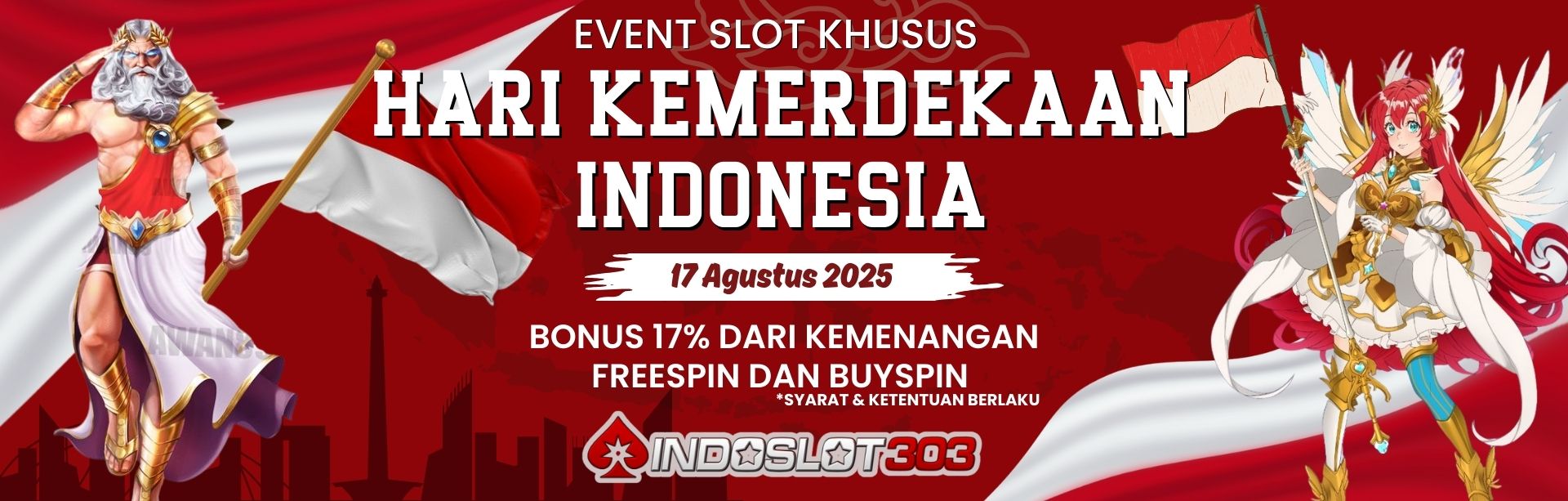 EVENT SLOT KHUSUS HARI KEMERDEKAAN