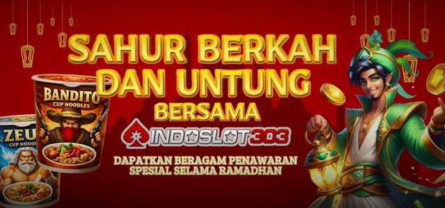 ✨Sahur Berkah dan Untung di Indoslot303 🌙