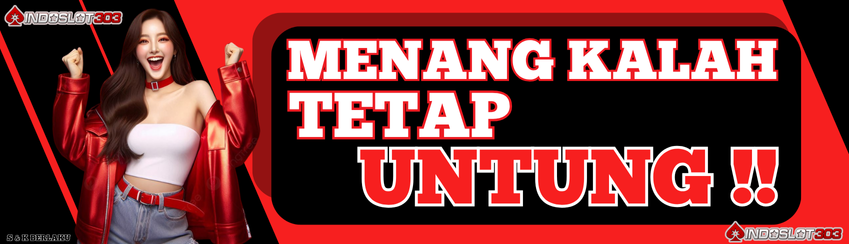KALAH MENANG TETAP UNTUNG