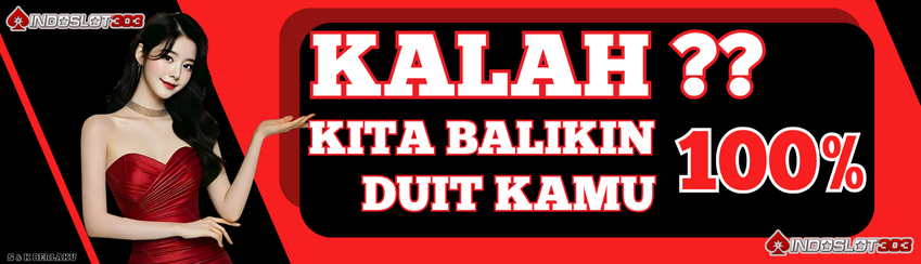 KALAH ?? KITA BALIKIN DUIT KAMU 100%